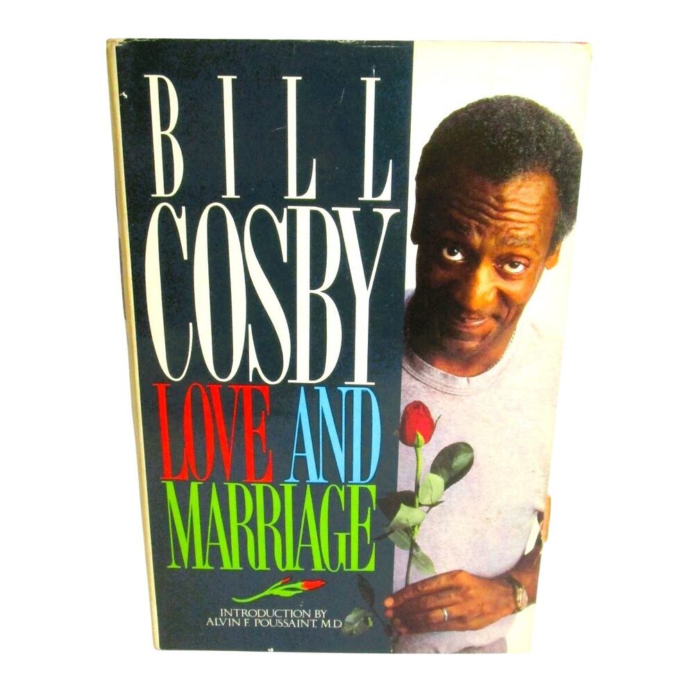 Love and Marriage by Bill Cosby (1989) 1st Ed. Hardcover Relationships Humor